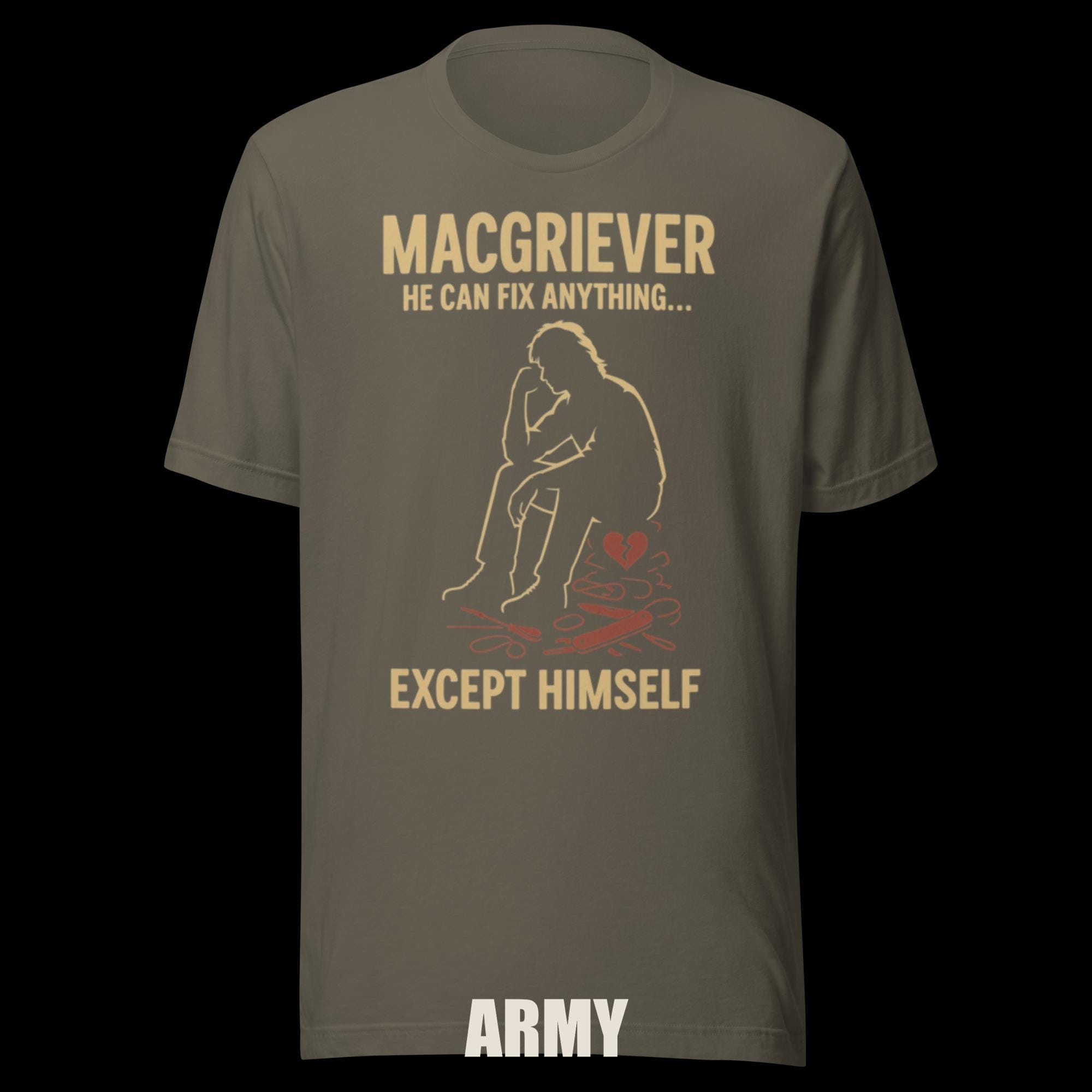MacGriever Dark Humor Tee "He Can Fix Anything additional view 2