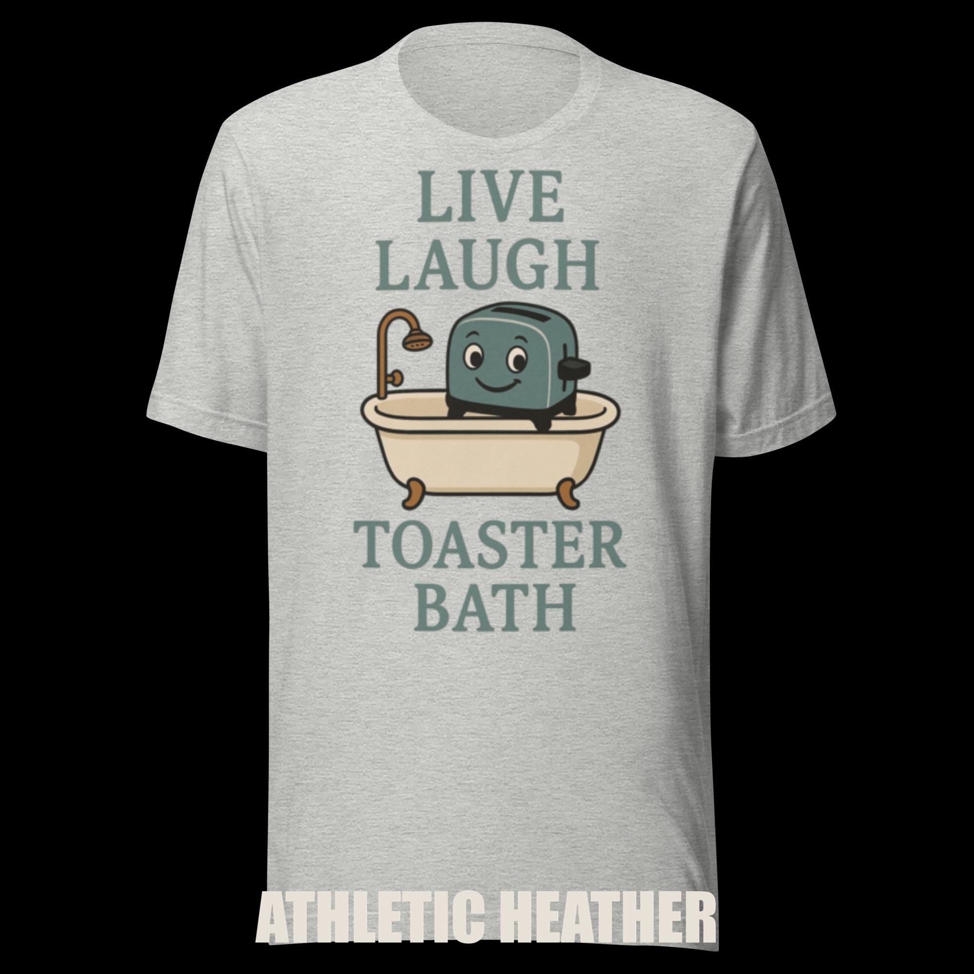 Mental Health Tee "Live Laugh Toaster Bath" additional view 2