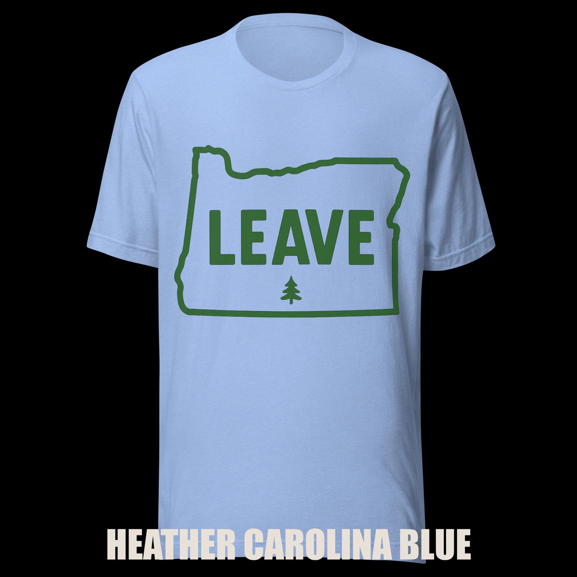 Oregon “LEAVE” T-Shirt additional view 2