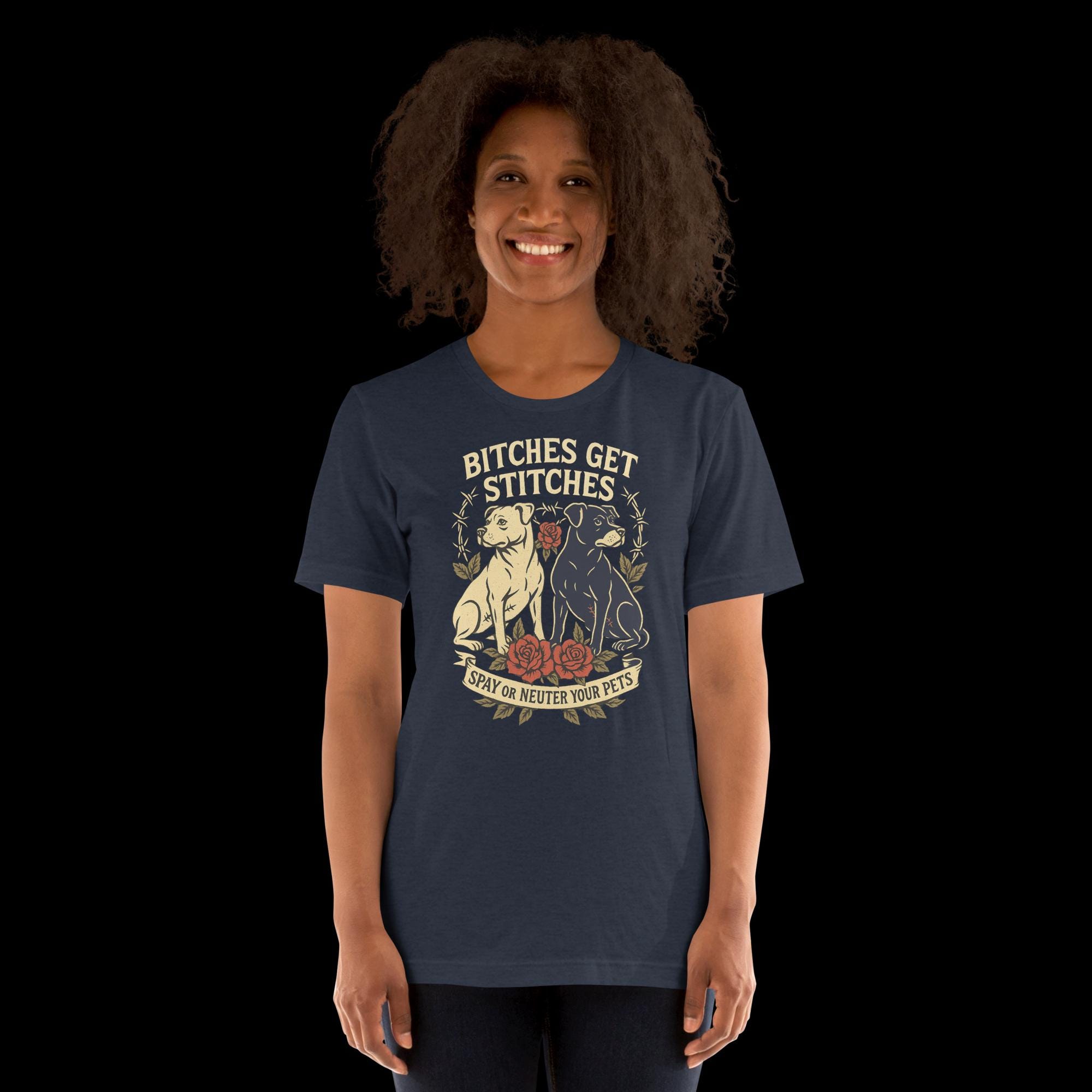Bitches Get Stitches Shirt by R²